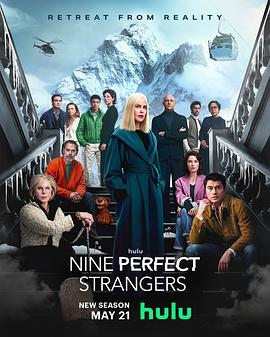 麻豆传媒《九个完美陌生人 第二季 Nine Perfect Strangers Season 2》免费在线观看