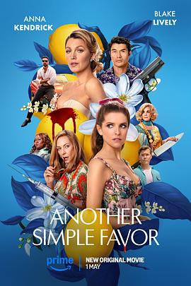 麻豆传媒app《再帮个小忙 Another Simple Favor》免费在线观看